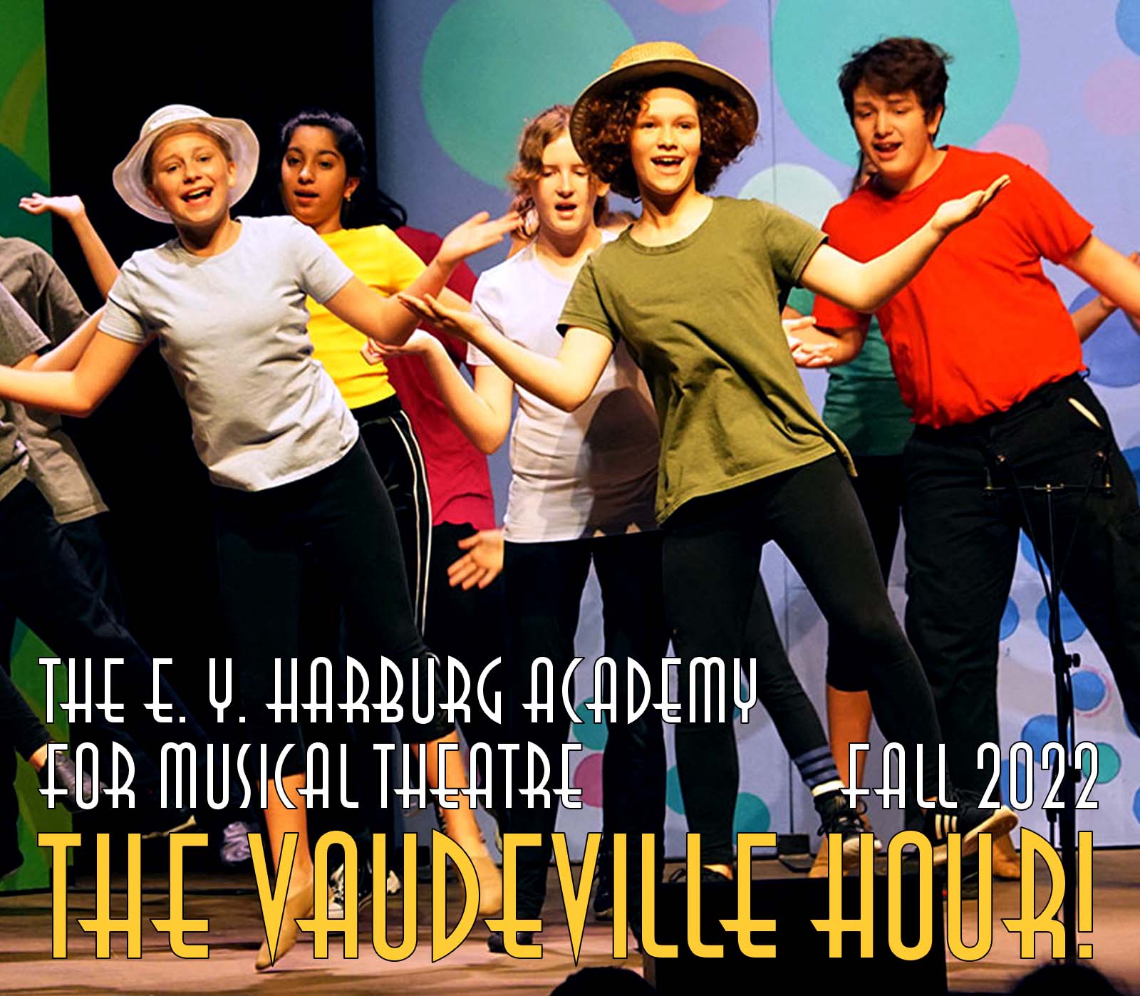 Harburg The Vaudeville Hour 2022 Fall 1